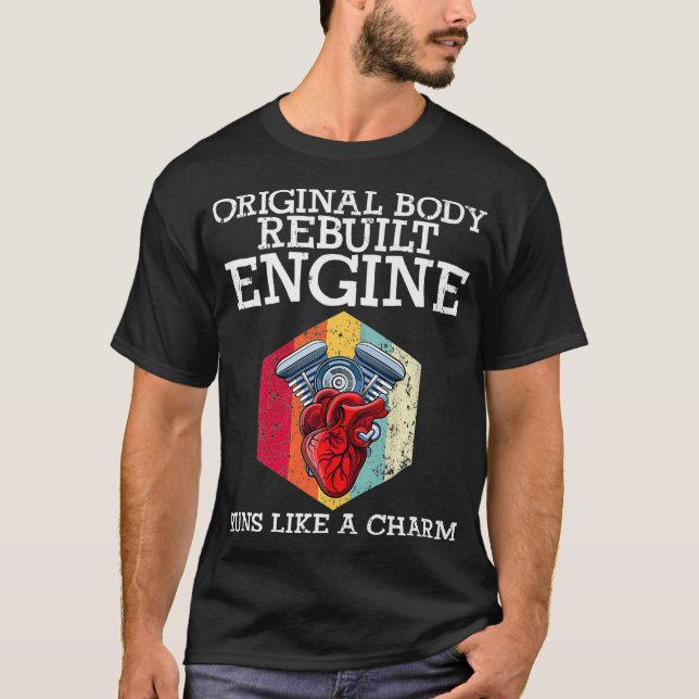 Camiseta Rebuilt Engine Open Heart Surgery Recovery Survivo (Anverso)