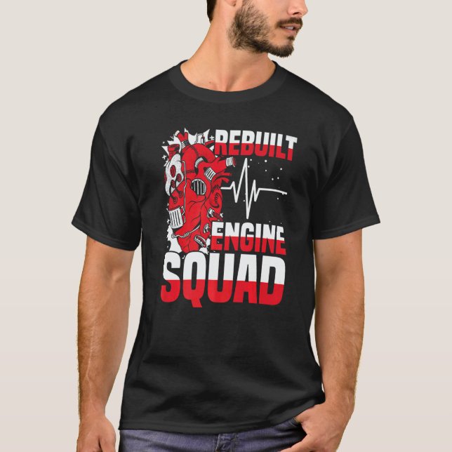 Camiseta Rebuilt Engine Squad Cardiac Open Heart Surgery Su (Anverso)