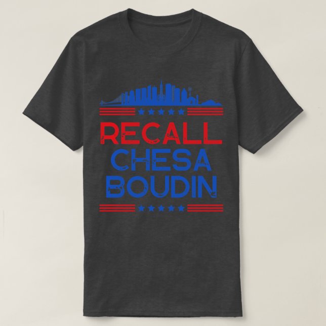 Camiseta Recall Chesa Boudin Distrito de San Francisco (Diseño del anverso)