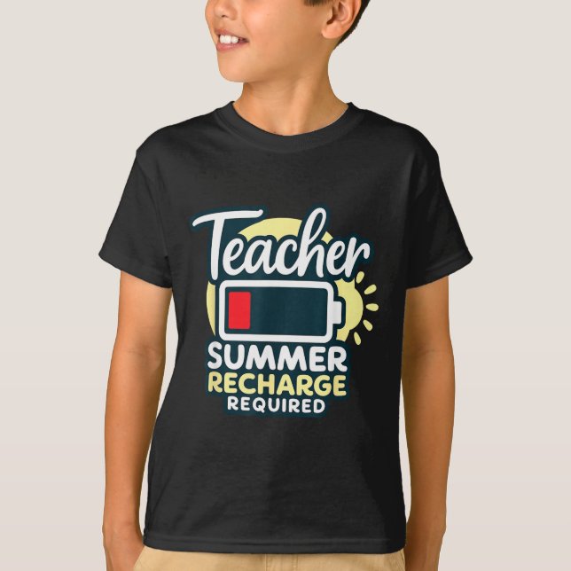 Camiseta Recarga de verano del profesor requerida último dí (Anverso)