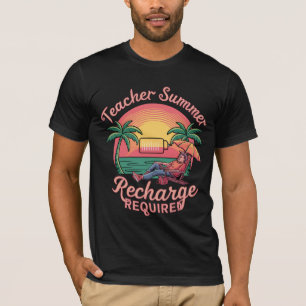 Camiseta Recarga de Verano para Maestros Último Día de Escu
