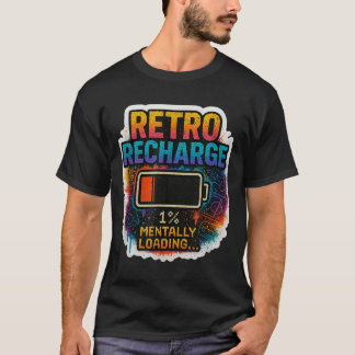 Camiseta “Recarga retro – Cargando mentalmente…” 