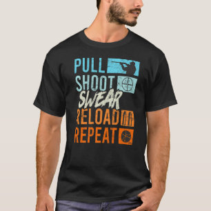 Camiseta Recargar la maldición del disparo Repetir la Shoot