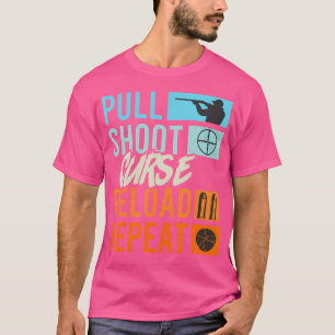 Camiseta Recargar la maldición del disparo Repetir la Shoot