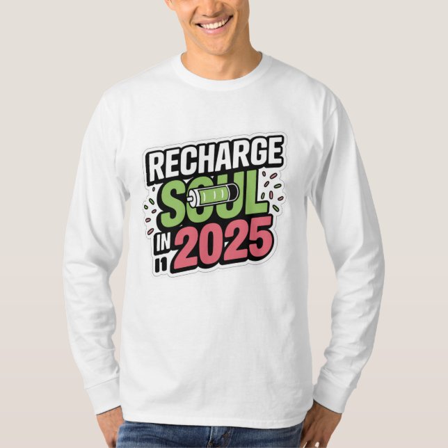 Camiseta Recargar tu alma en diseño Pegatina 2025 (Anverso)