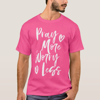 Camiseta Recen más preocupación menos cristiana