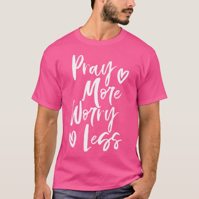 Camiseta Recen más preocupación menos cristiana (Anverso)