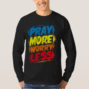 Camiseta Recen Más Preocupación Menos Graciosa Ch Brillante
