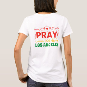 Camiseta Recen por Los Ángeles: Solidaridad con Los Ángeles