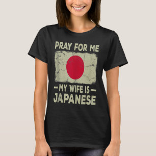 Camiseta Recen por mí, mi esposa es la punta del tanque de 