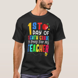 Camiseta Recen por mi profesor, estoy listo para el octavo