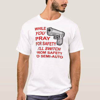 Camiseta Recen por seguridad voy a cambiar a semiautomático