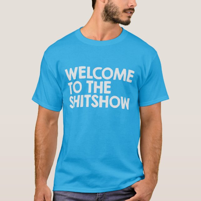 Camiseta Recepción al shitshow (Anverso)