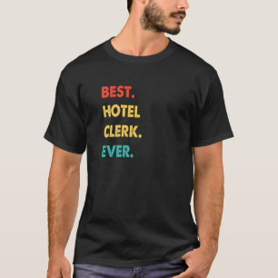 Camiseta Recepcionista de hotel retro mejor jamás