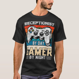 Camiseta Receptionist by day gamer by night video gaming fa