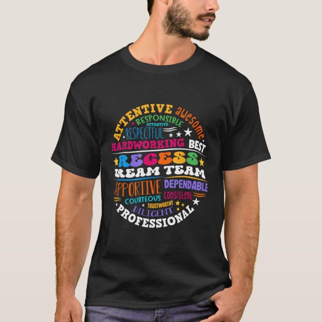 Camiseta Recess Dream Team Teachers Students Monitor Back T (Anverso)