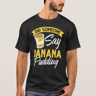 Camiseta Receta de budín de banana Crema de hielo 1