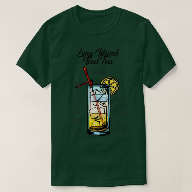 Camiseta Receta de cócteles de té helado de Long Island (Diseño del anverso)