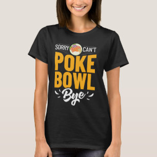 Camiseta Receta de pescado de Hawaii para el poke Bowl