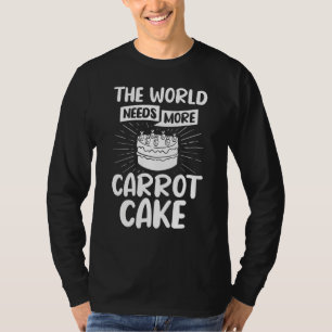 Camiseta Receta de tarta de zanahoria pasteles de cerdo Glu