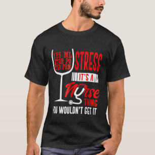 Camiseta Receta de vino para enfermera divertida estudiante