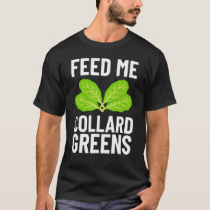Camiseta Recetas de Collard Greens Plantas Vegatables de te