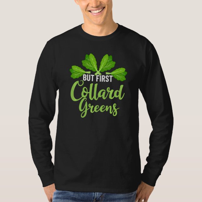 Camiseta Recetas de Collard Greens Plantas Vegatables de te (Anverso)