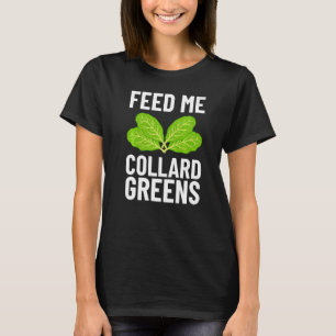 Camiseta Recetas de Collard Greens Plantas Vegatables de te