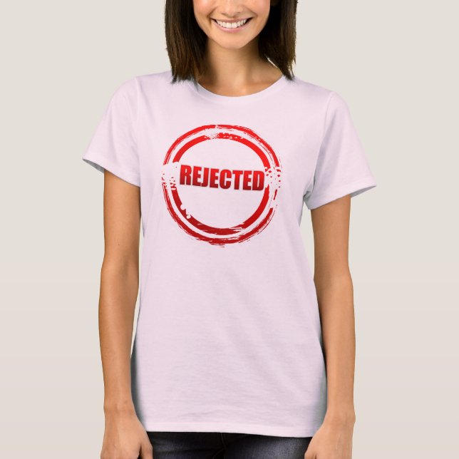 Camiseta Rechazado (Anverso)