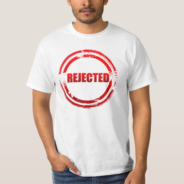 Camiseta Rechazado (Anverso)