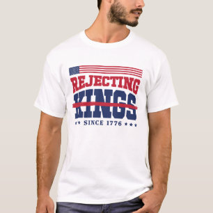 Camiseta Rechazando Reyes Americanos Desde 1776 Rojo Blanco