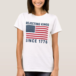 Camiseta Rechazando Reyes Desde 1776