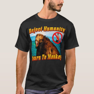 Camiseta Rechazar El Regreso De La Humanidad A Monkey Meme