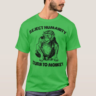 Camiseta Rechazar El Regreso De La Humanidad Al Mono