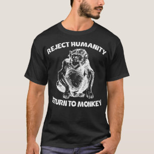 Camiseta Rechazar El Regreso De La Humanidad Al Mono 3