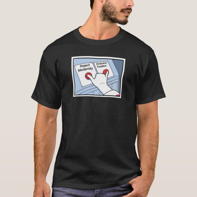 Camiseta Rechazar la modernidad y aceptar la tradición (Anverso)