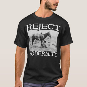 Camiseta Rechazar modernidad