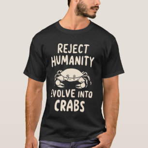 Camiseta Rechazar que la humanidad evolucione hacia los can