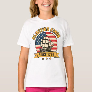 Camiseta Rechazo de reyes desde 1776: Viejos Estados Unidos