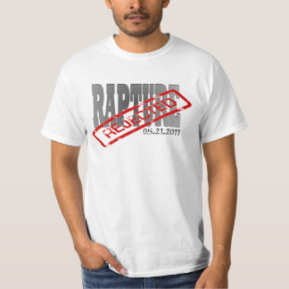 Camiseta ¡Rechazo del éxtasis! 05.21.2011 días del Juicio