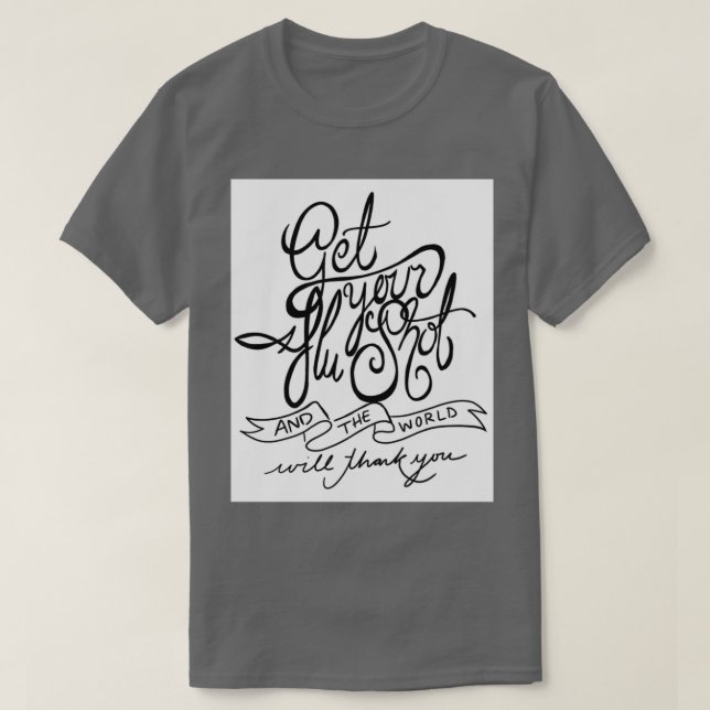 Camiseta Reciba su vacuna contra la gripe pegatina de salud (Diseño del anverso)