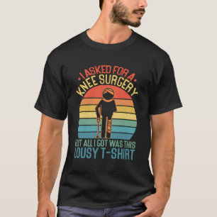 Camiseta Recibir Pronto La Cirugía De Recuperación De Knee