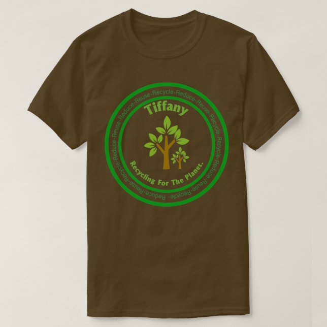 Camiseta Reciclaje de nombres Tiffany En ambientes naturale (Diseño del anverso)