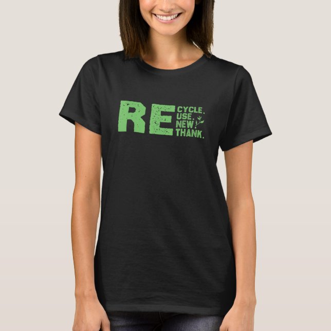 Camiseta Reciclaje, reutilización, renovación, repensar ami (Anverso)