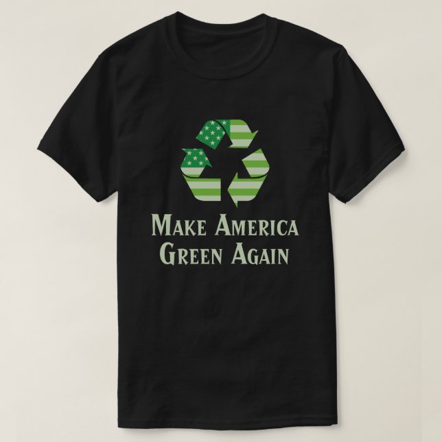 Camiseta Reciclando símbolo haga el verde de América otra (Diseño del anverso)