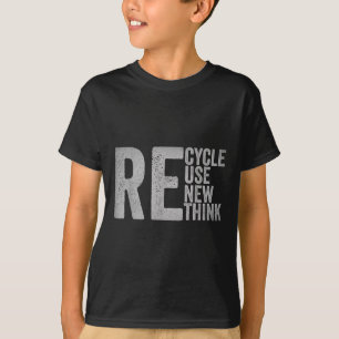 Camiseta Reciclar la reutilización Renovar la reconsideraci