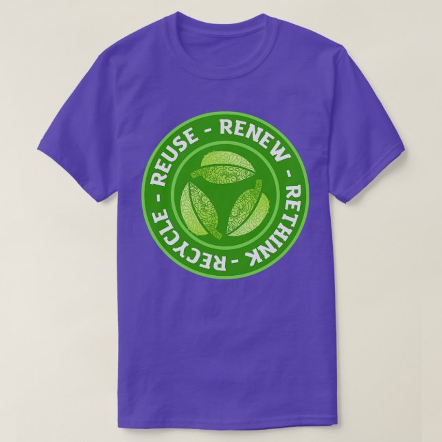 Camiseta Reciclar la reutilización Repensar 2 (Diseño del anverso)