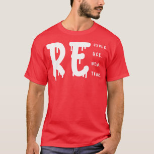 Camiseta Reciclar la reutilización Repensar 2