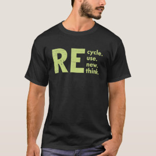 Camiseta Reciclar Reutilizar Renovar Repensar Crisis Ambien
