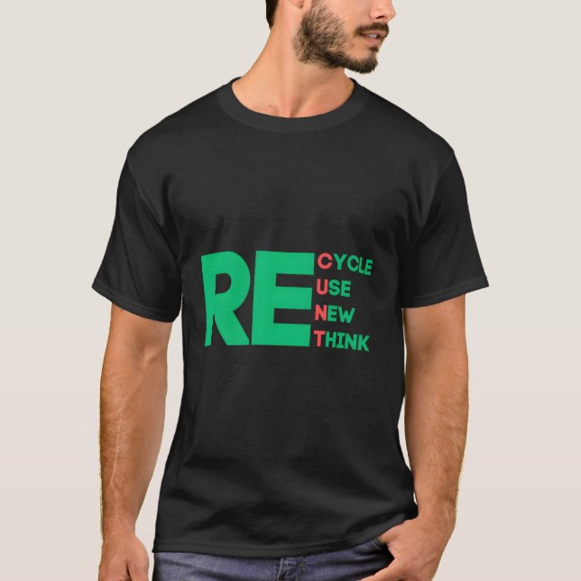 Camiseta Reciclar reutilizar repensar (Anverso)